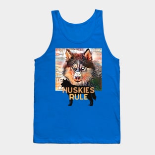 Huskies Rule (Siberian dog) Tank Top